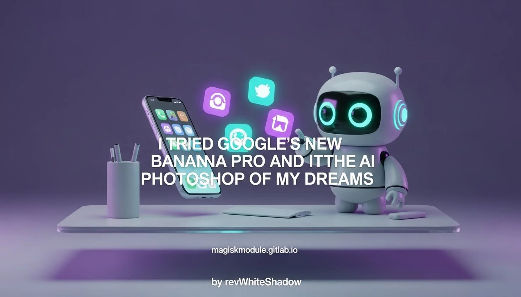 I TRIED GOOGLE&rsquo;S NEW NANO BANANA PRO AND IT&rsquo;S THE AI PHOTOSHOP OF MY DREAMS