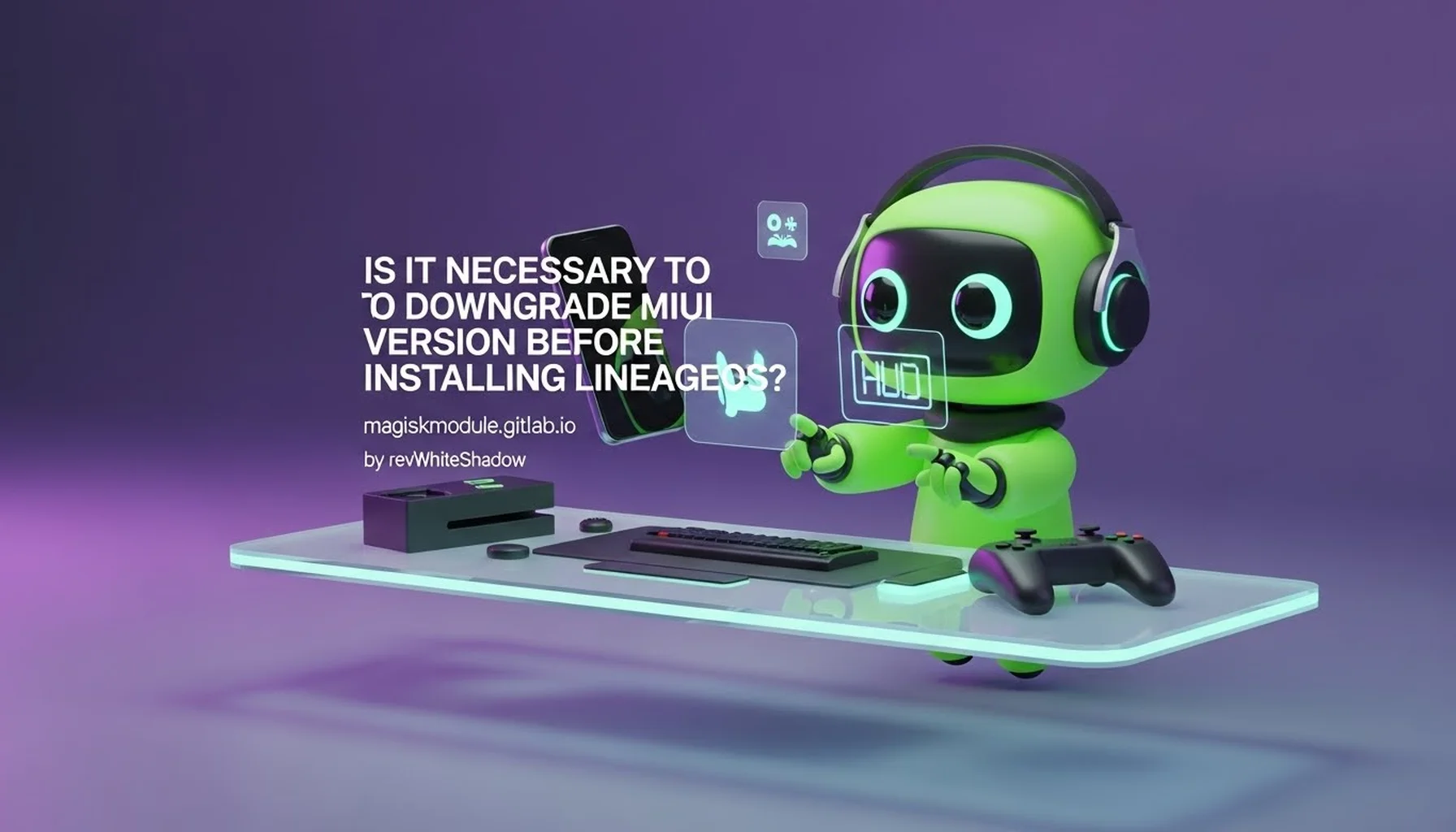 IS IT NECESSARY TO DOWNGRADE MIUI VERSION BEFORE INSTALLING LINEAGEOS?