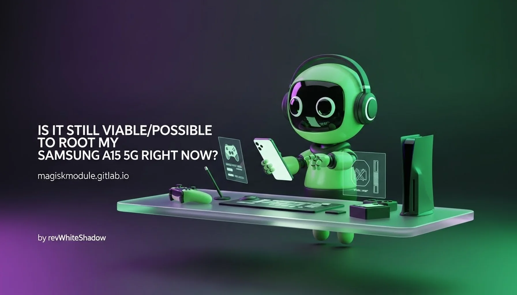 IS IT STILL VIABLE/POSSIBLE TO ROOT MY SAMSUNG A15 5G RIGHT NOW?