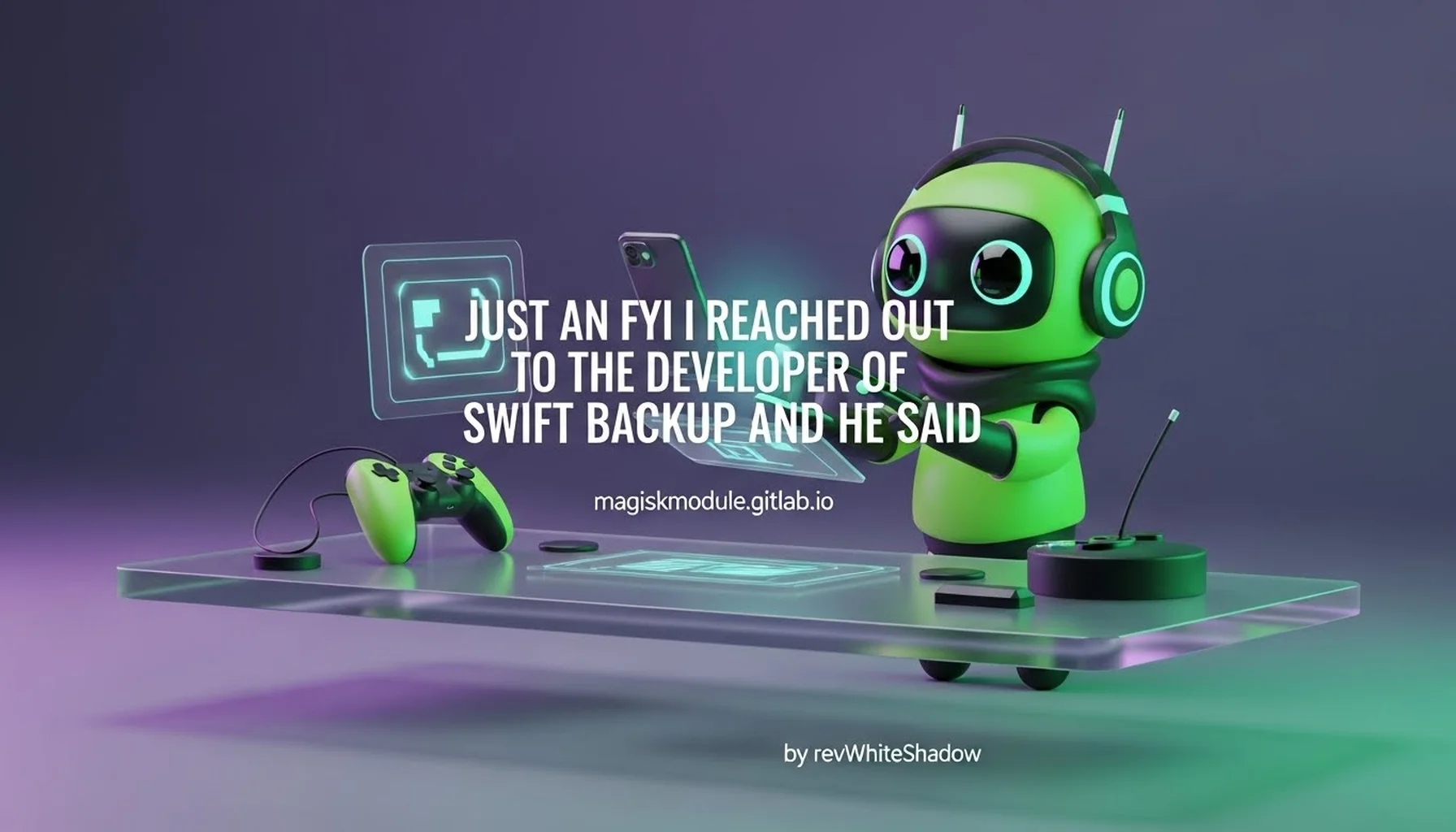 JUST AN FYI I REACHED OUT TO THE DEVELOPER OF SWIFT BACKUP AND HE SAID