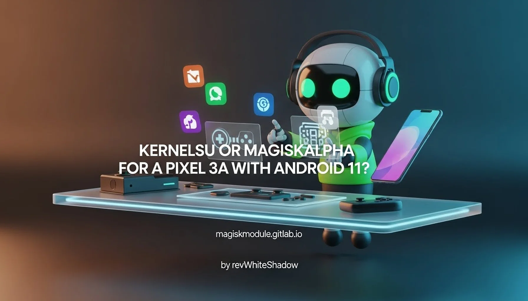 KERNELSU OR MAGISKALPHA FOR A PIXEL 3A WITH ANDROID 11?