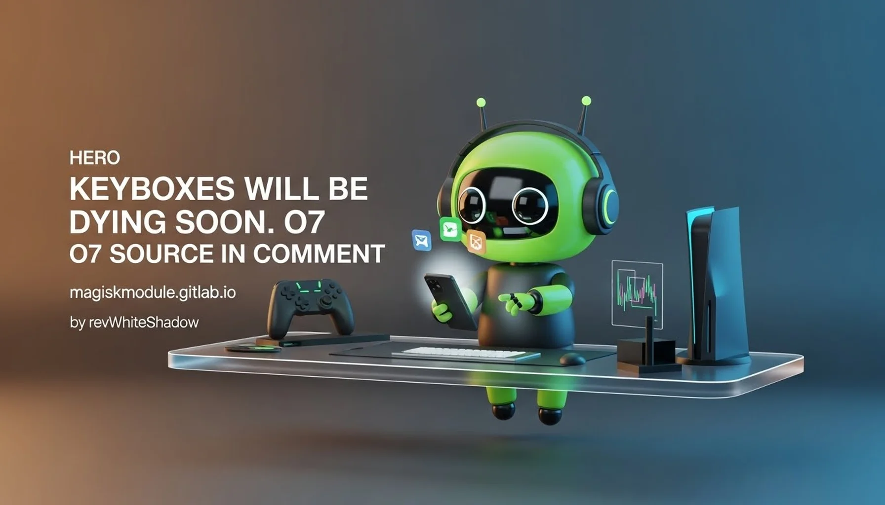 KEYBOXES WILL BE DYING SOON. O7 SOURCE IN COMMENT