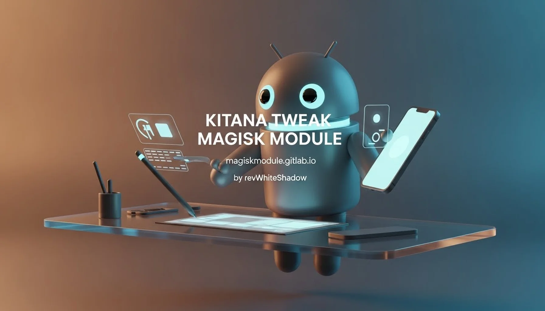 KITANA TWEAK MAGISK MODULE