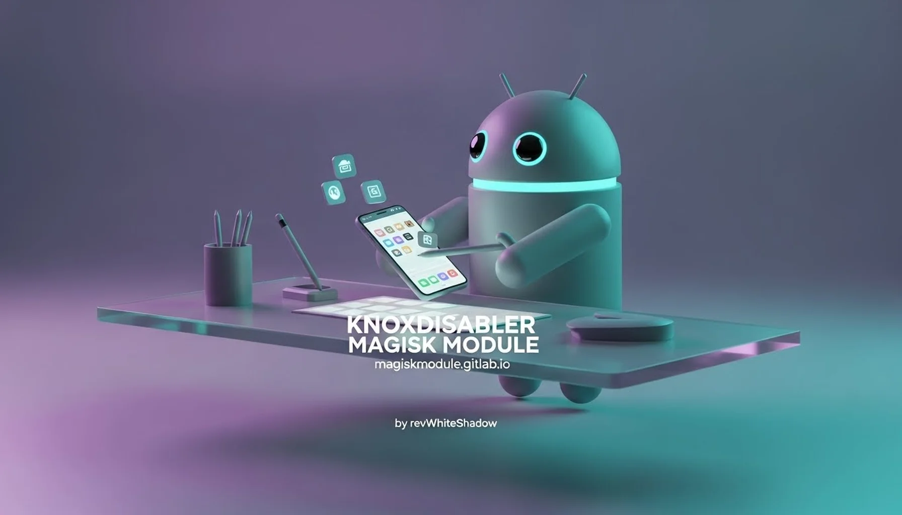 KNOXDISABLER MAGISK MODULE