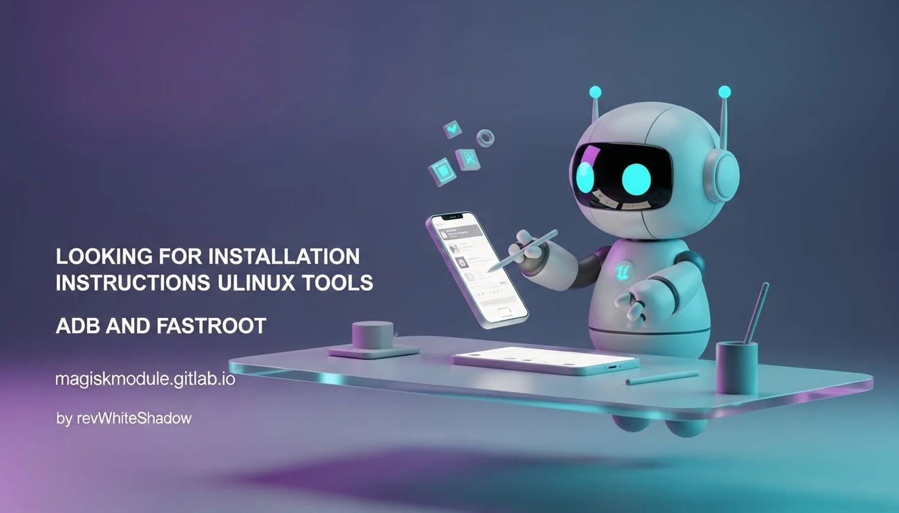 LOOKING FOR INSTALLATION INSTRUCTIONS USING LINUX TOOLS ADB AND FASTBOOT