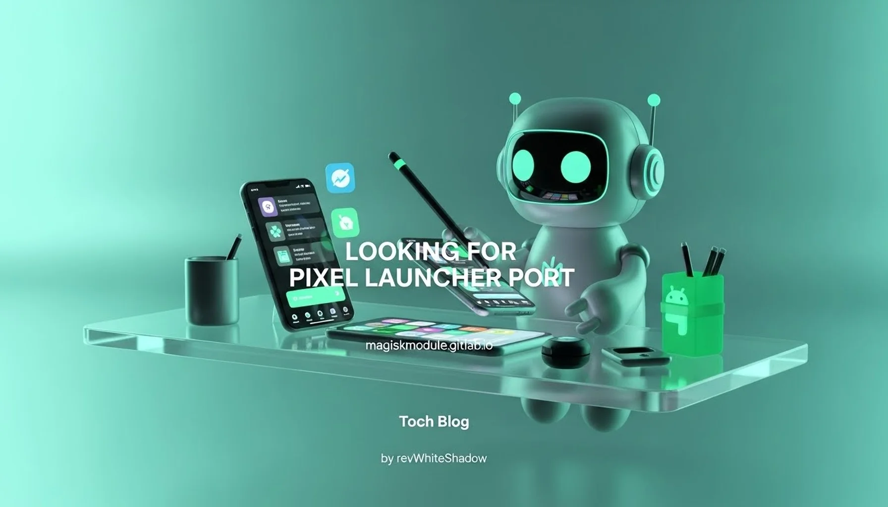 LOOKING FOR PIXEL LAUNCHER PORT