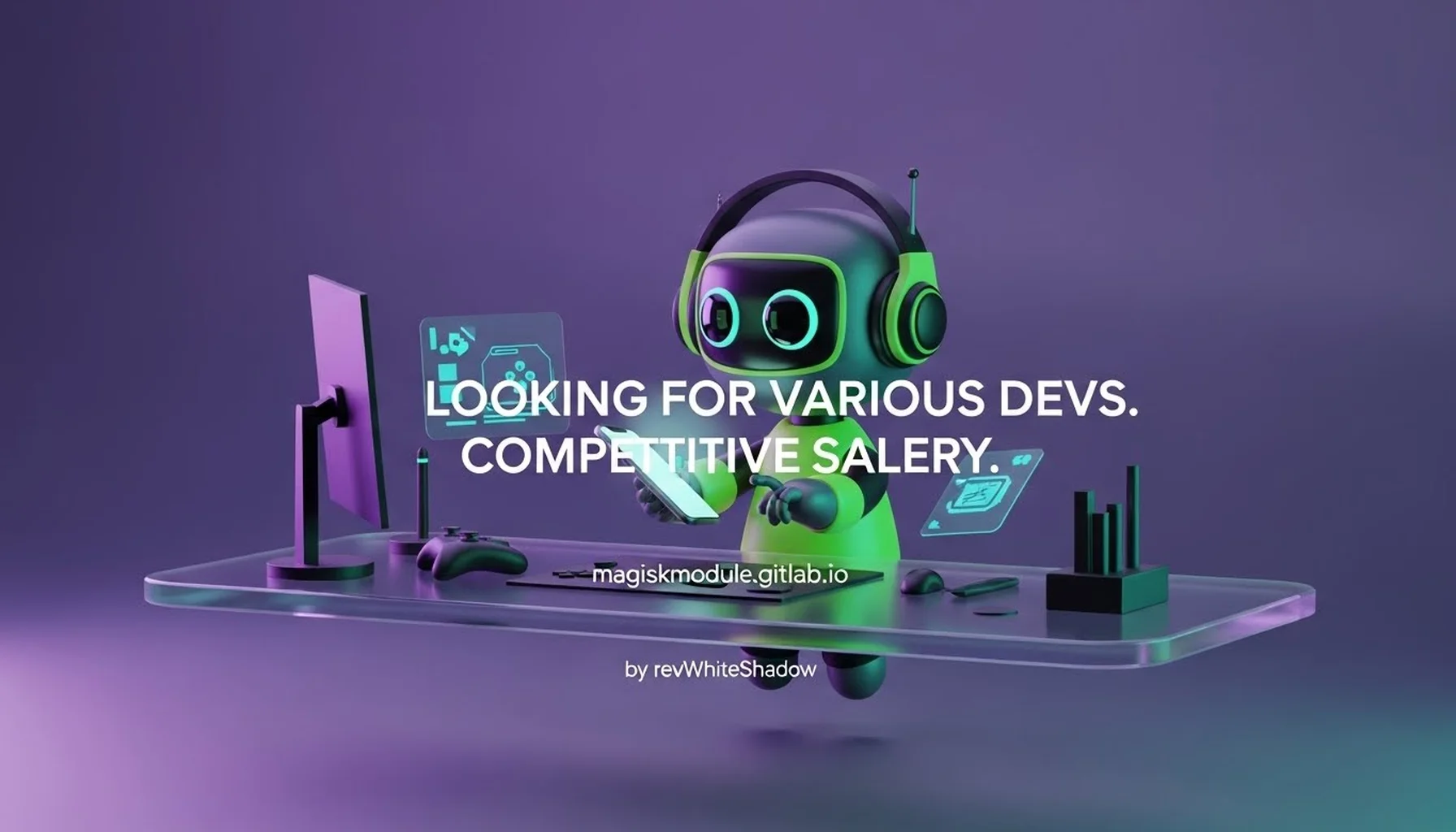 LOOKING FOR VARIOUS DEVS. COMPETITIVE SALERY.