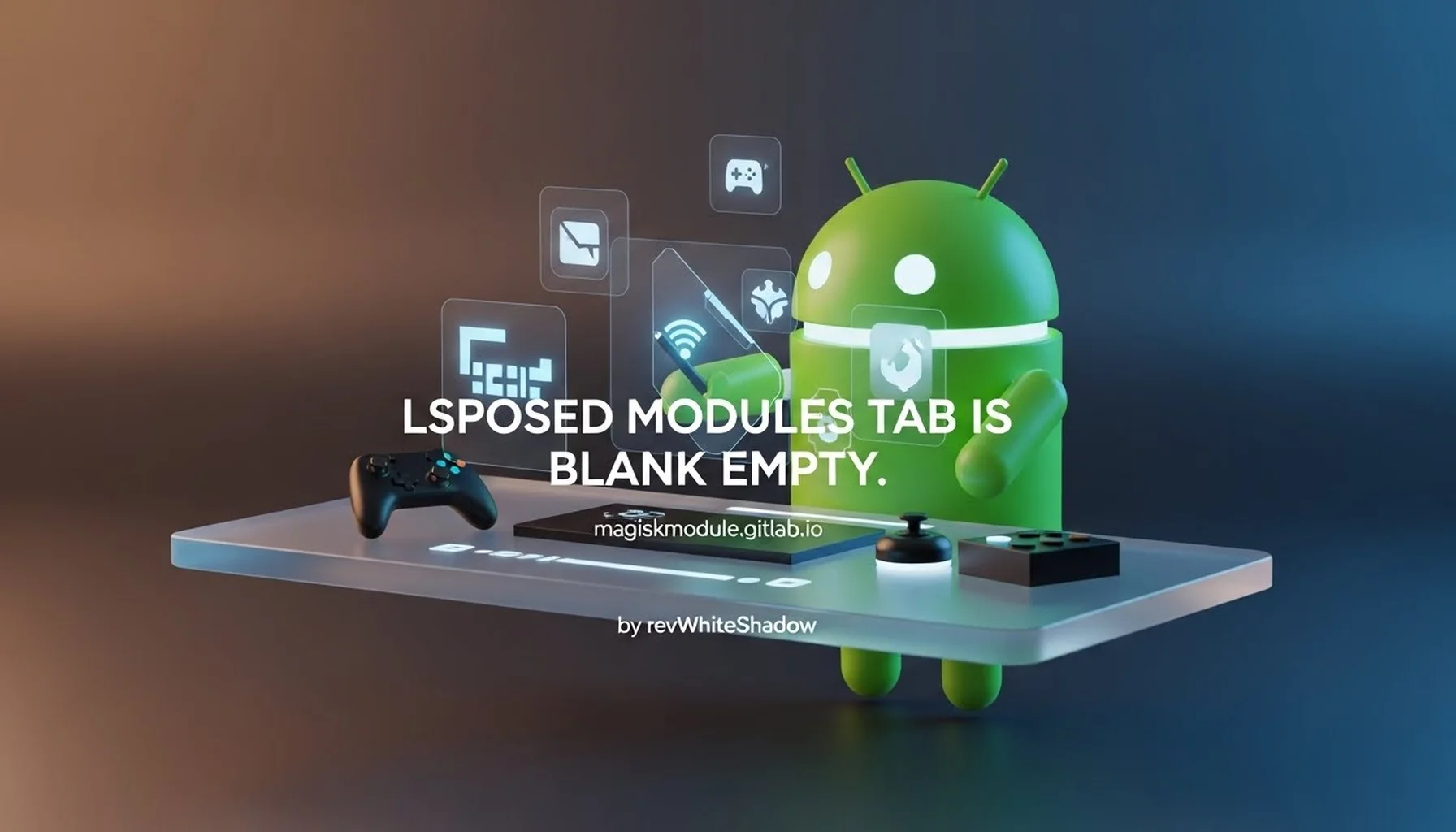 LSPOSED MODULES TAB IS BLANK EMPTY.