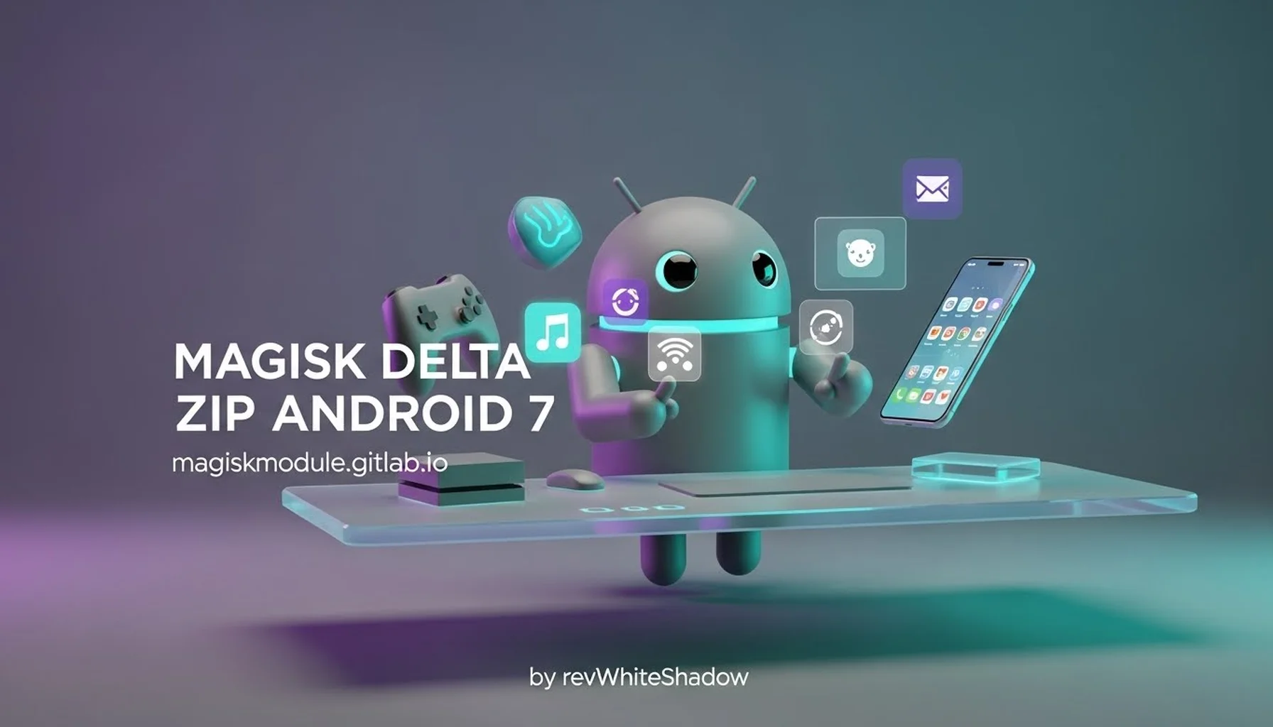 MAGISK DELTA ZIP ANDROID 7