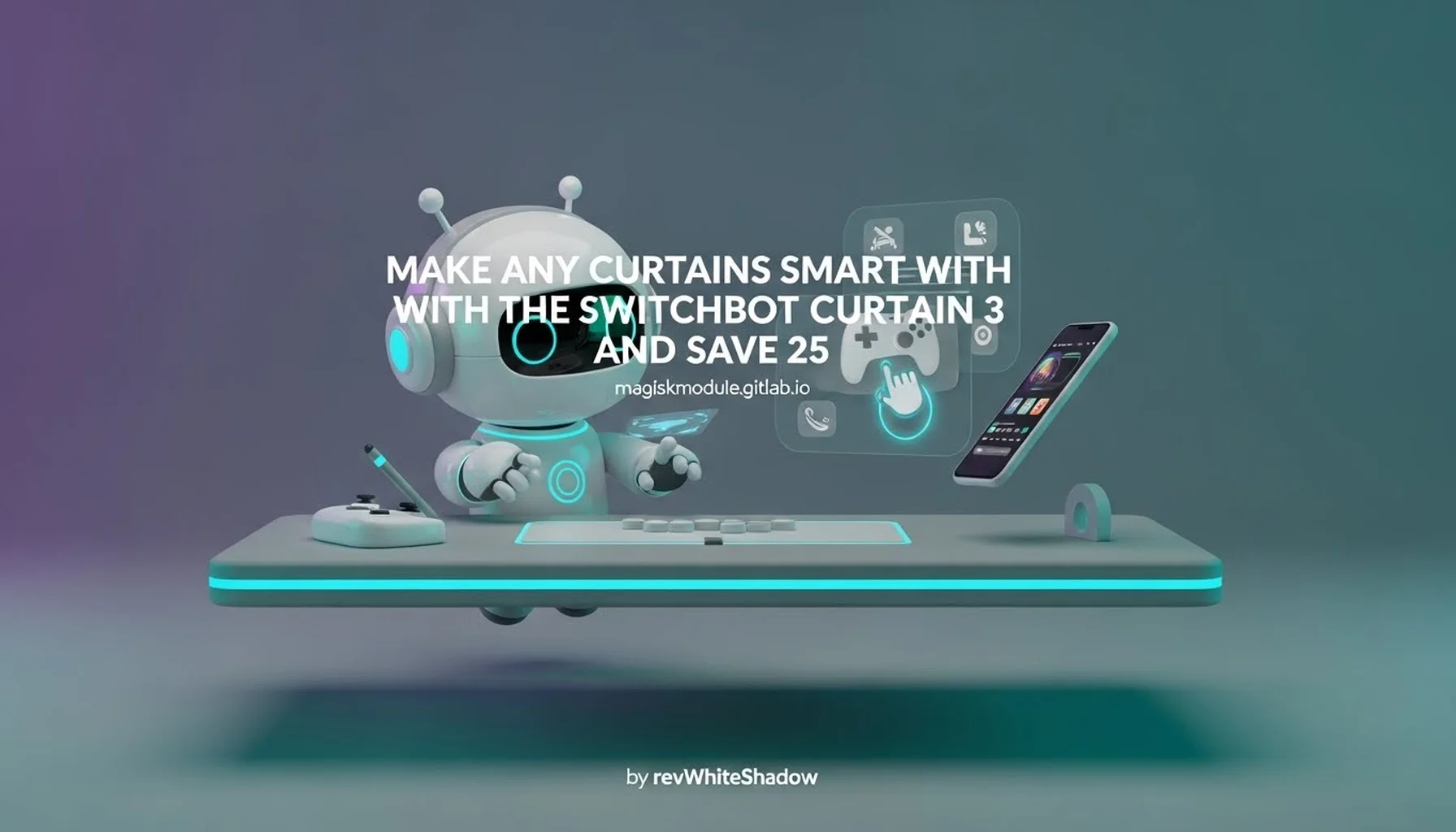 MAKE ANY CURTAINS SMART WITH THE SWITCHBOT CURTAIN 3 AND SAVE 25