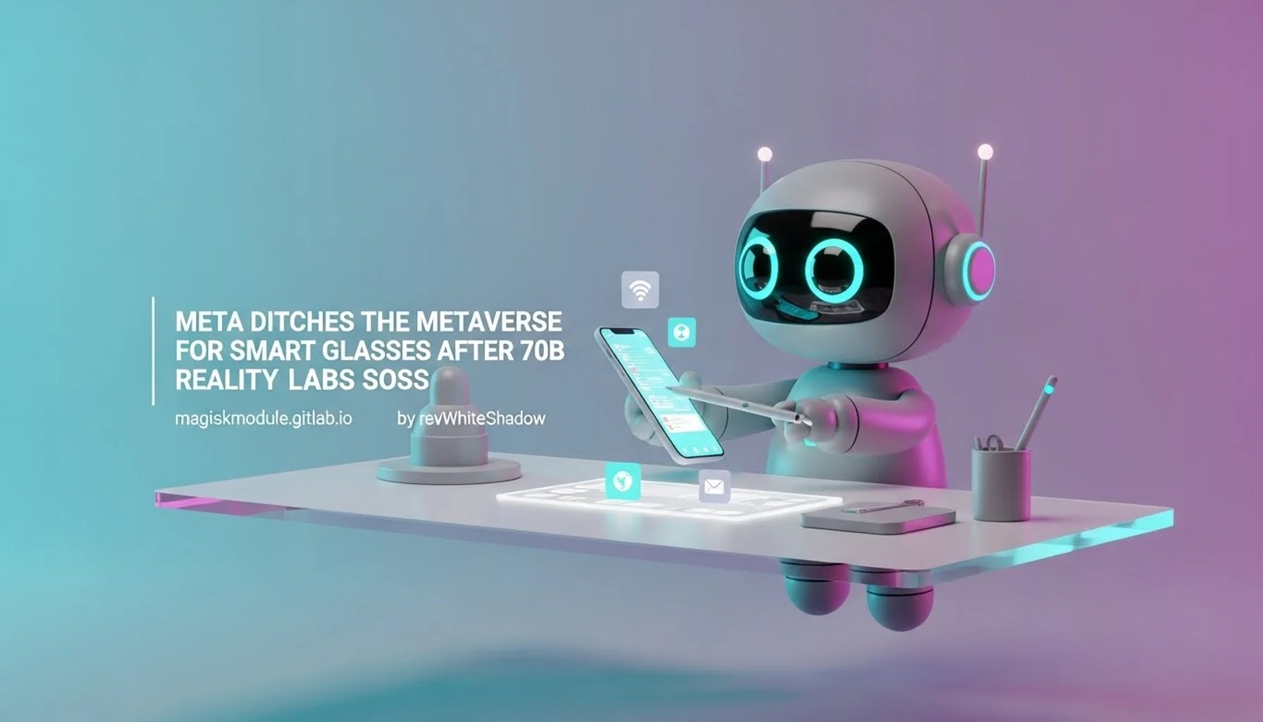 META DITCHES THE METAVERSE FOR SMART GLASSES AFTER 70B REALITY LABS LOSS