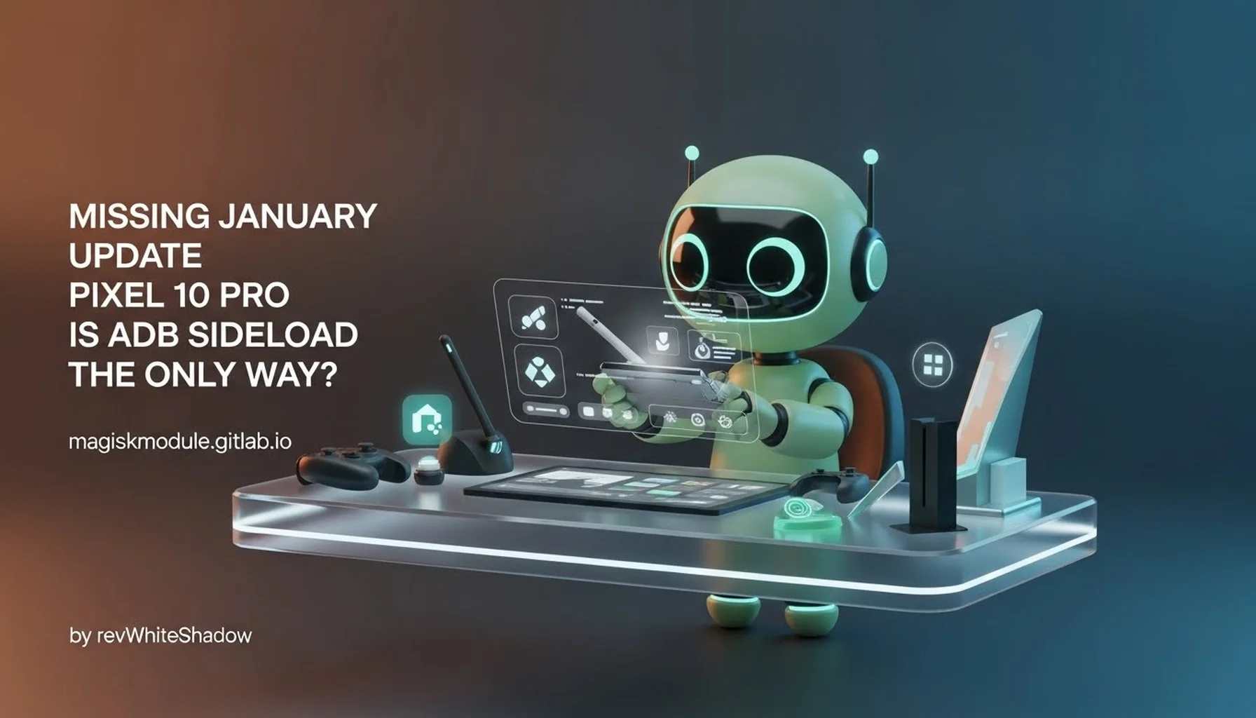 MISSING JANUARY UPDATE PIXEL 10 PRO IS ADB SIDELOAD THE ONLY WAY?