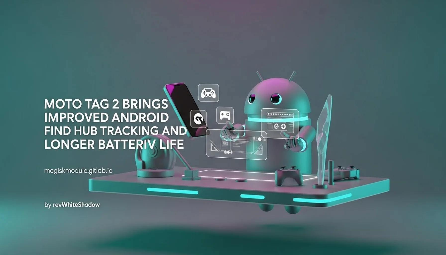 MOTO TAG 2 BRINGS IMPROVED ANDROID FIND HUB TRACKING AND LONGER BATTERY LIFE