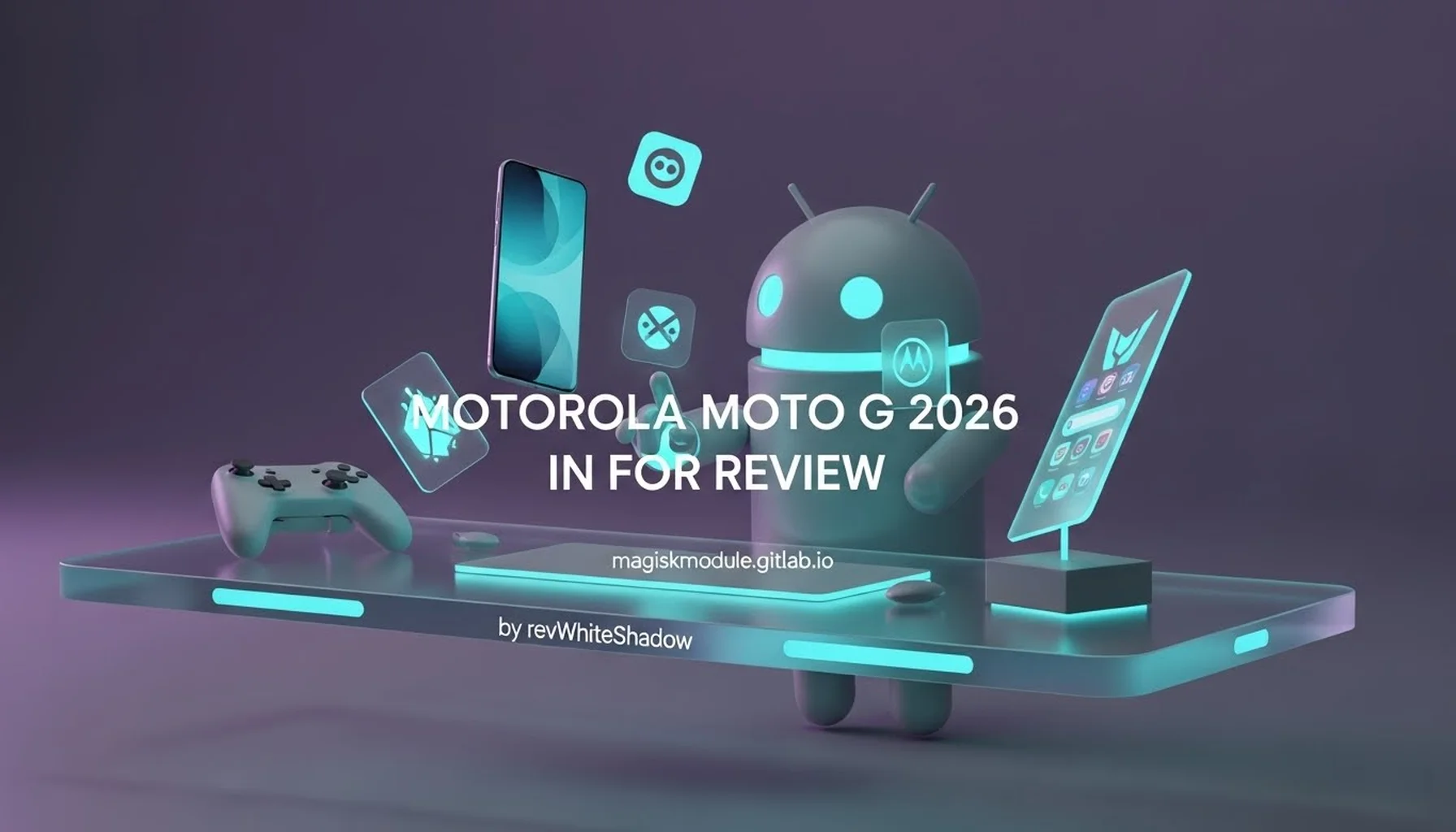 MOTOROLA MOTO G 2026 IN FOR REVIEW