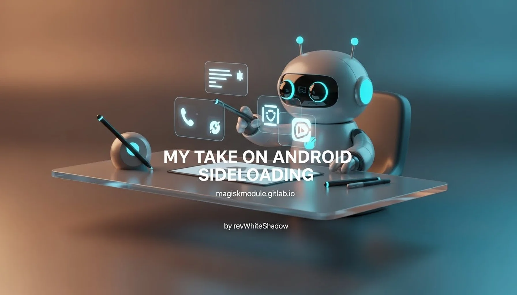 MY TAKE ON ANDROID SIDELOADING