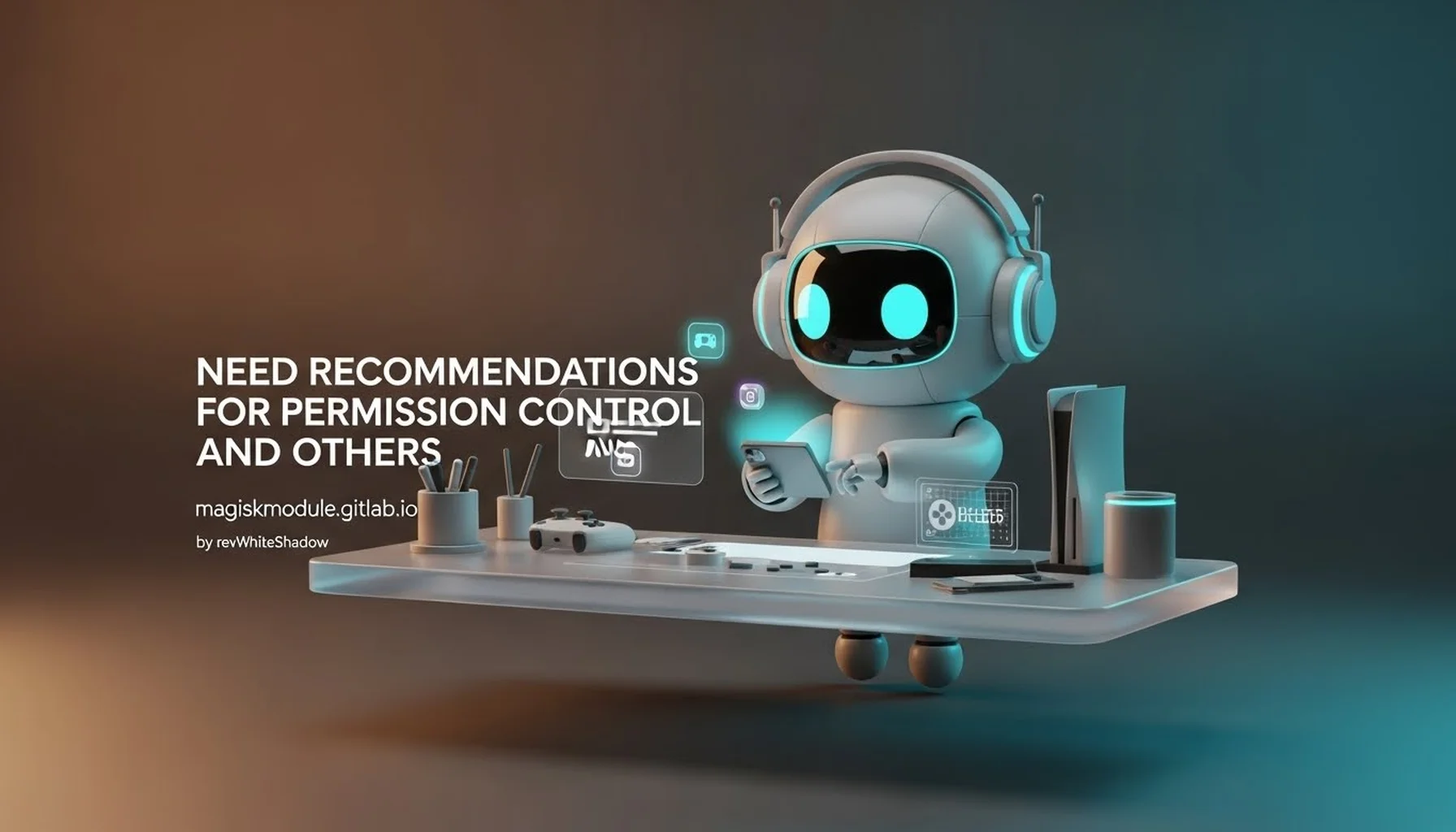 NEED RECOMMENDATIONS FOR PERMISSION CONTROL AND OTHERS