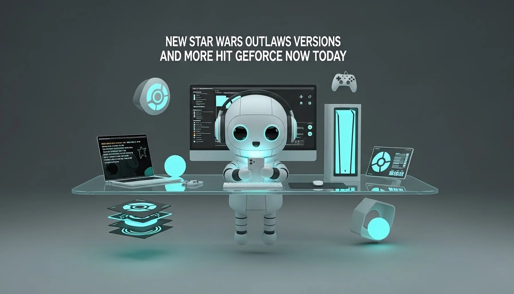 NEW STAR WARS OUTLAWS VERSIONS AND MORE HIT GEFORCE NOW TODAY