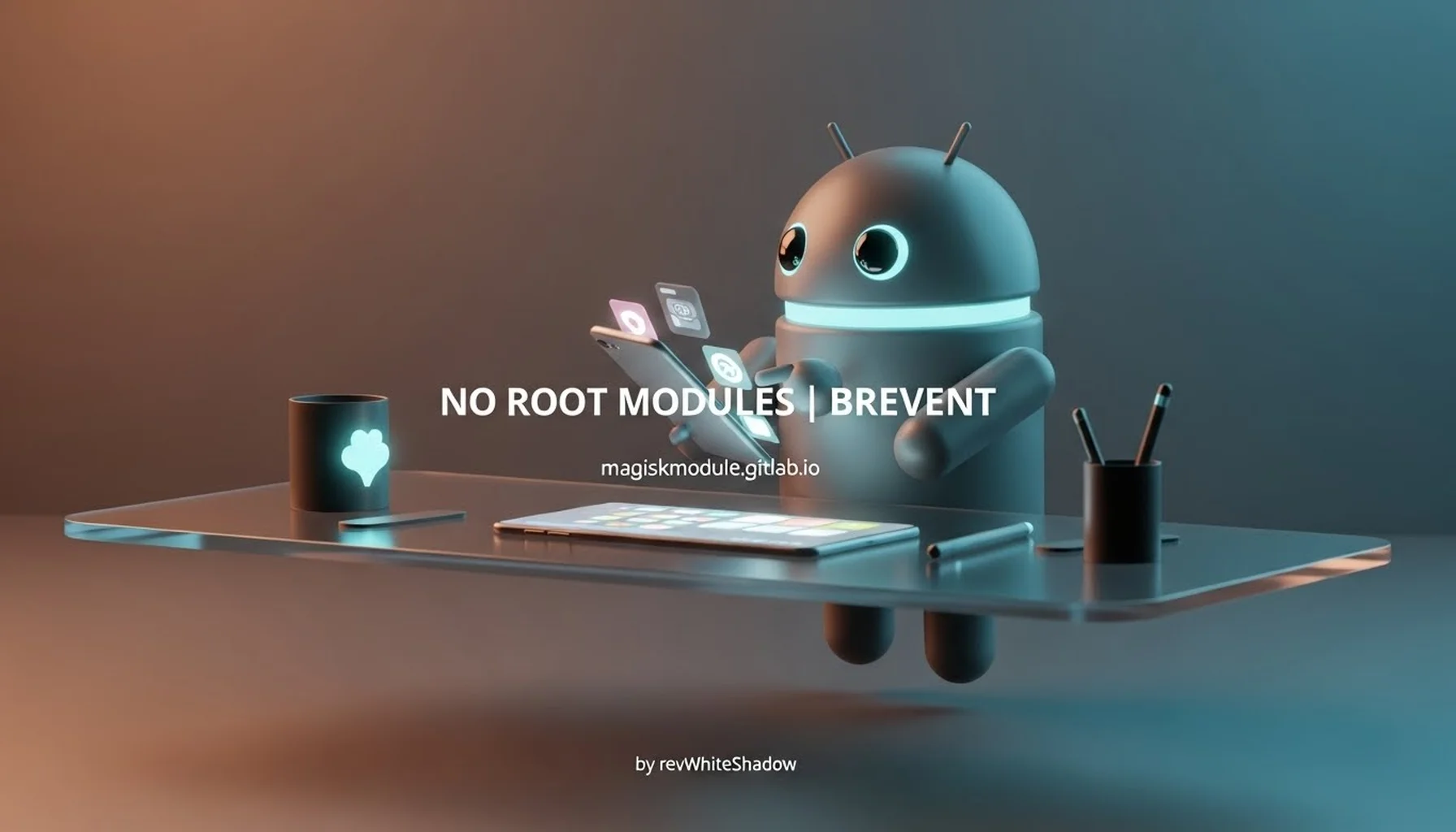 NO ROOT MODULES | BREVENT