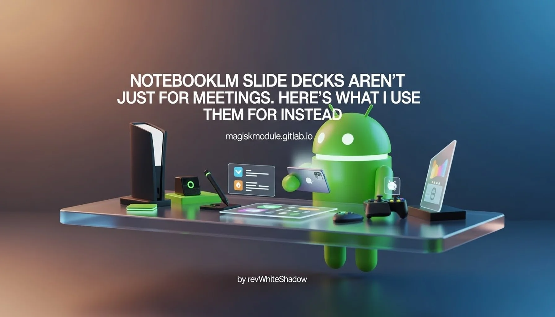 NOTEBOOKLM SLIDE DECKS AREN&rsquo;T JUST FOR MEETINGS. HERE&rsquo;S WHAT I USE THEM FOR INSTEAD