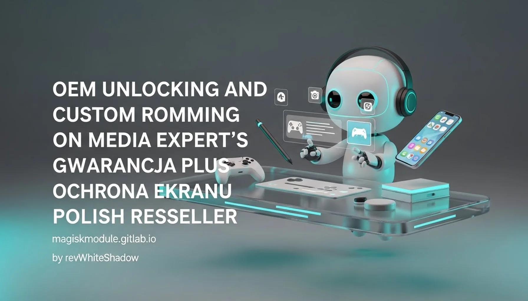 OEM UNLOCKING AND CUSTOM ROMMING ON MEDIA EXPERT&rsquo;S GWARANCJA PLUS OCHRONA EKRANU POLISH RESSELLER