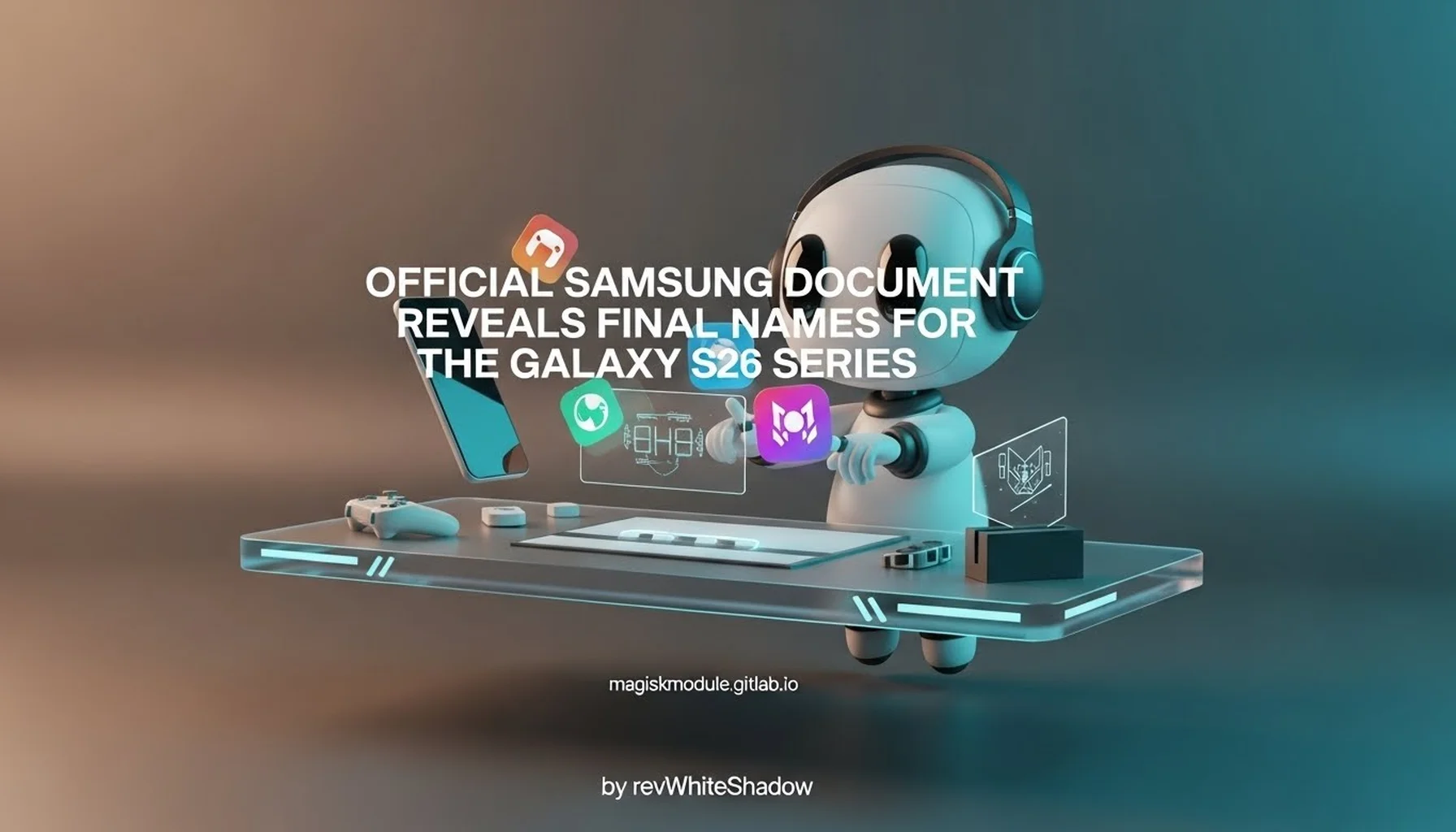 OFFICIAL SAMSUNG DOCUMENT REVEALS FINAL NAMES FOR THE GALAXY S26 SERIES
