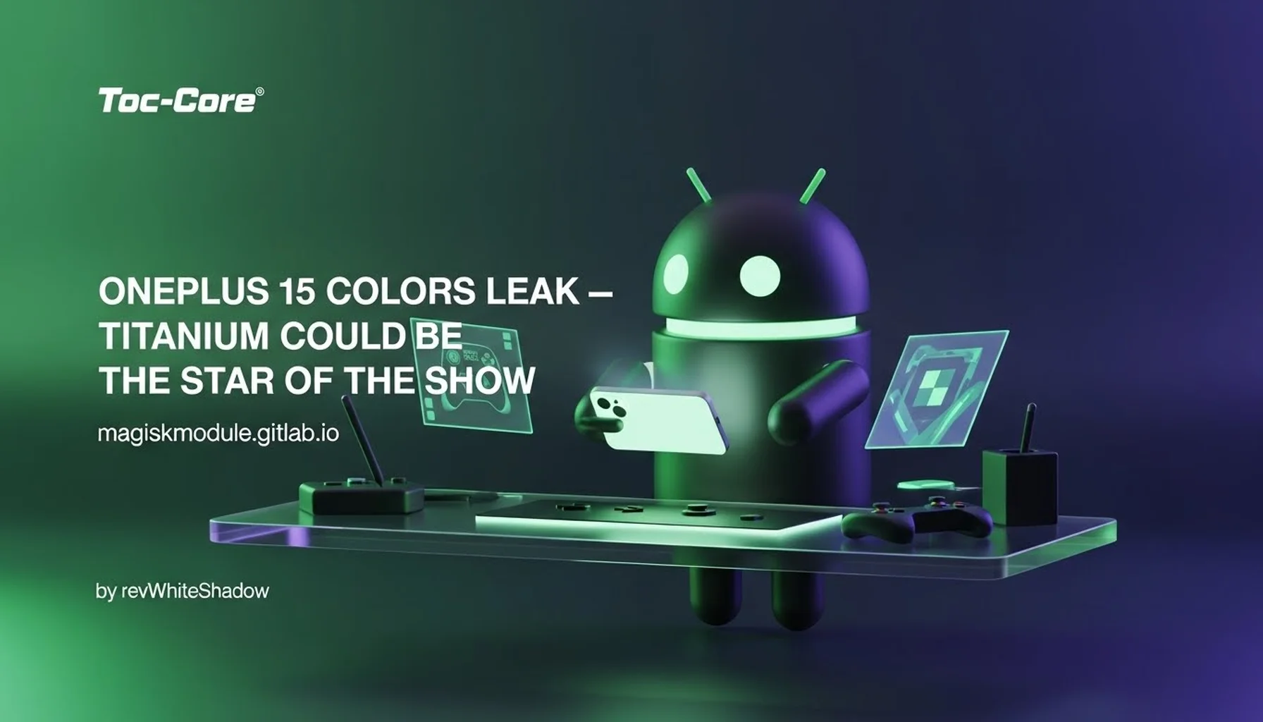 ONEPLUS 15 COLORS LEAK — TITANIUM COULD BE THE STAR OF THE SHOW