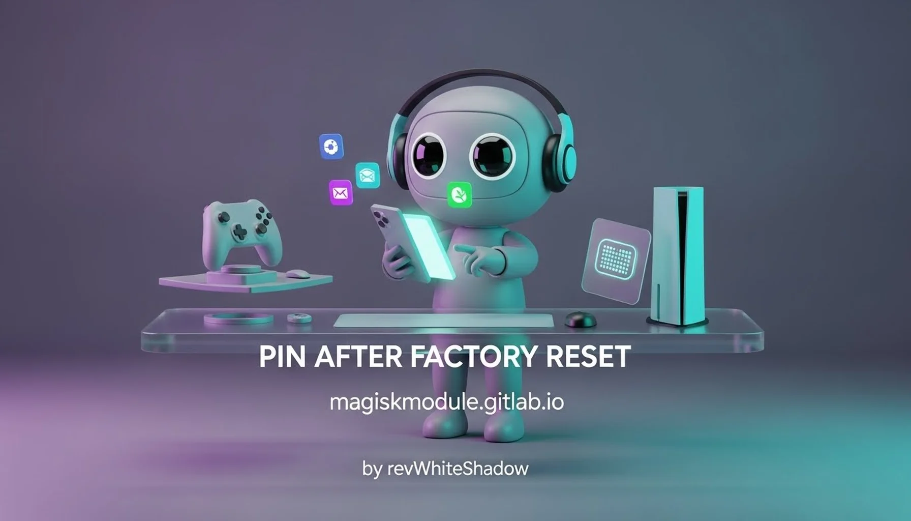 PIN AFTER FACTORY RESET