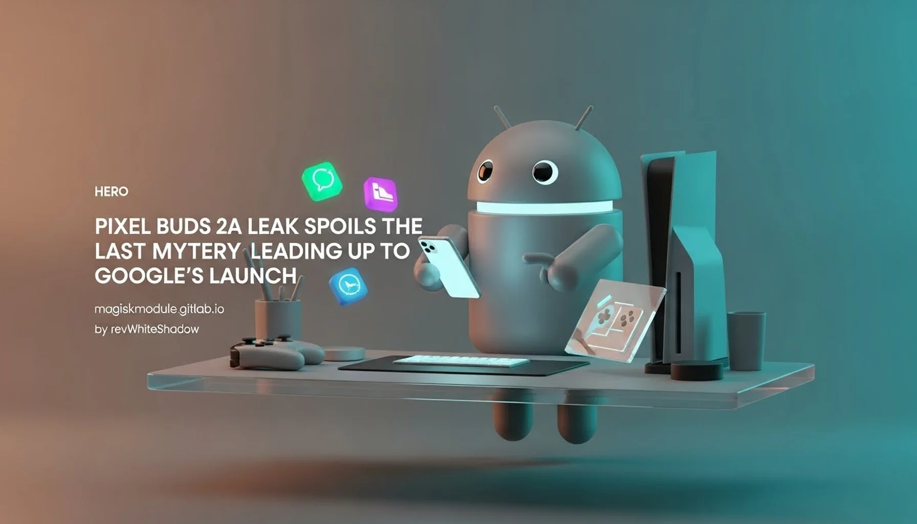 PIXEL BUDS 2A LEAK SPOILS THE LAST MYSTERY LEADING UP TO GOOGLE&rsquo;S LAUNCH