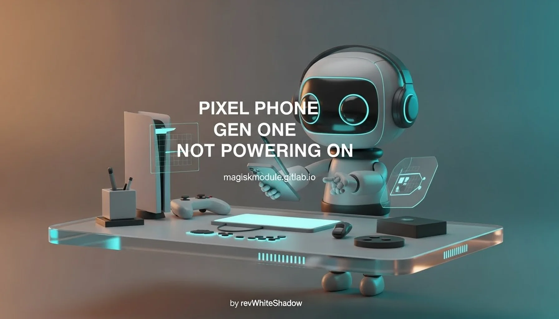 PIXEL PHONE GEN ONE NOT POWERING ON