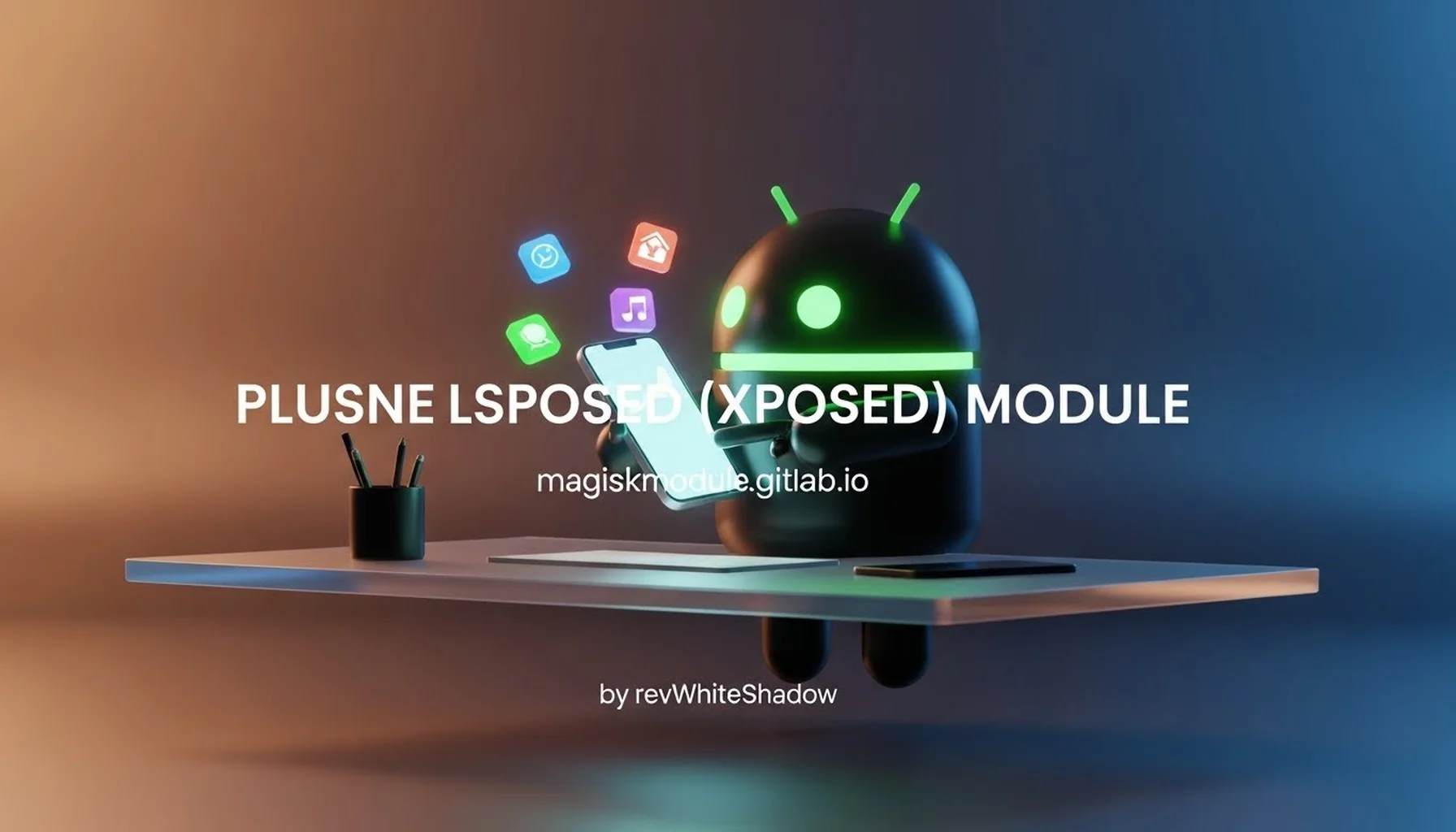 PLUSNE LSPOSED (XPOSED) MODULE
