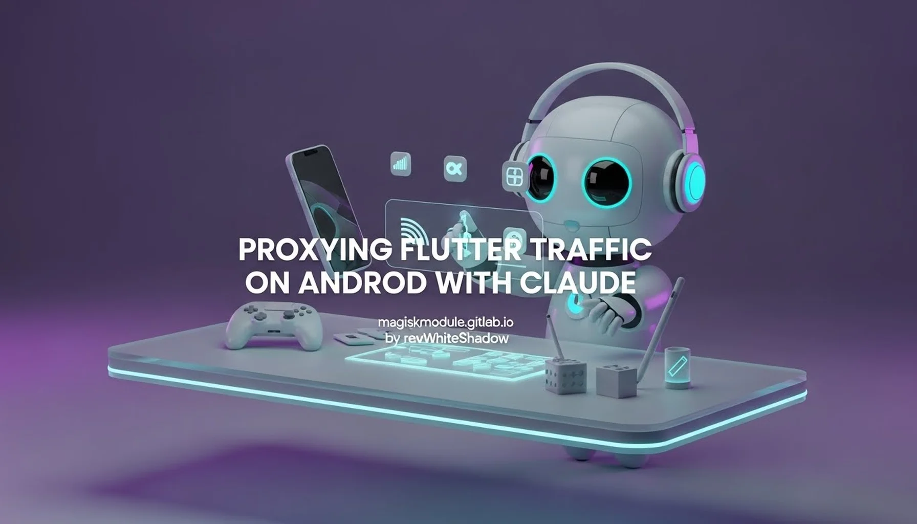PROXYING FLUTTER TRAFFIC ON ANDROID WITH CLAUDE
