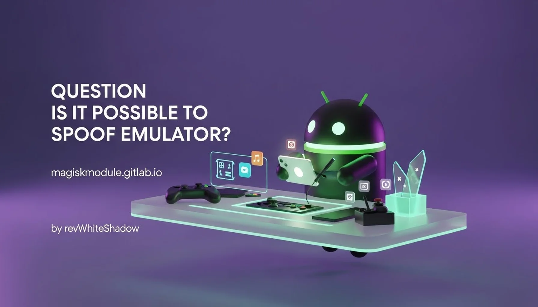 QUESTION IS IT POSSIBLE TO SPOOF EMULATOR?