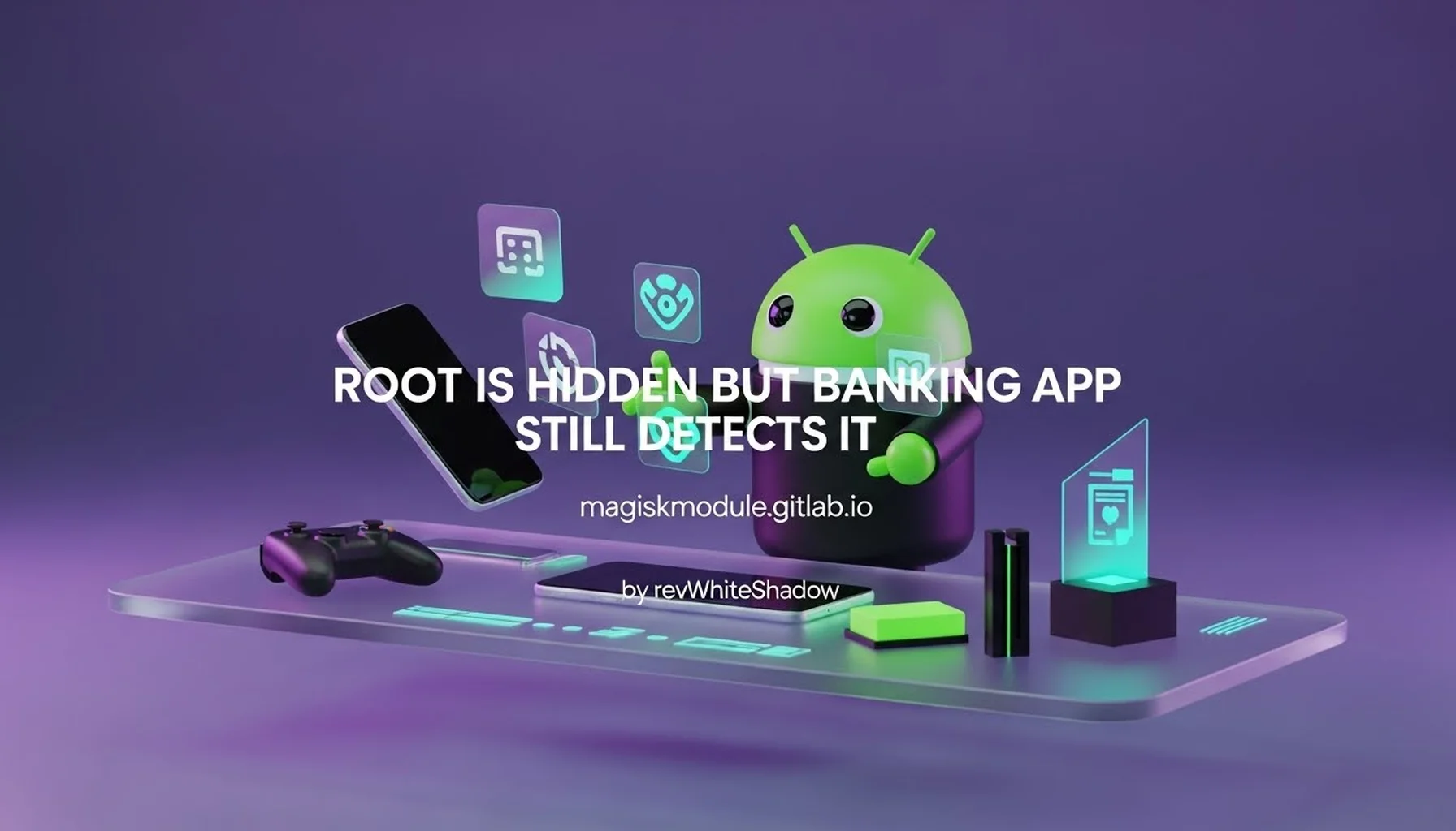 ROOT IS HIDDEN BUT BANKING APP STILL DETECTS IT