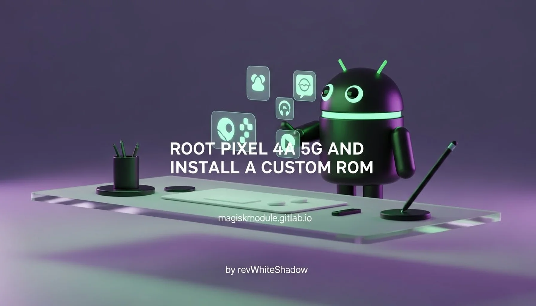 ROOT PIXEL 4A 5G AND INSTALL A CUSTOM ROM