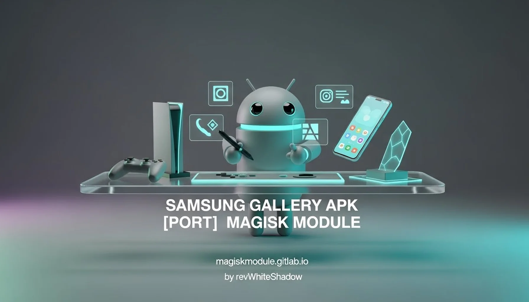 SAMSUNG GALLERY APK [PORT] MAGISK MODULE