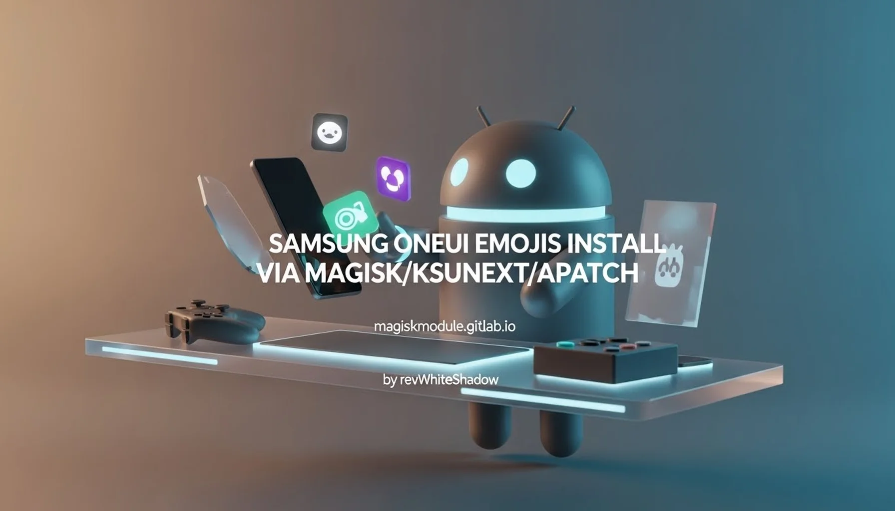 SAMSUNG ONEUI EMOJIS INSTALL VIA MAGISK/KSUNEXT/APATCH