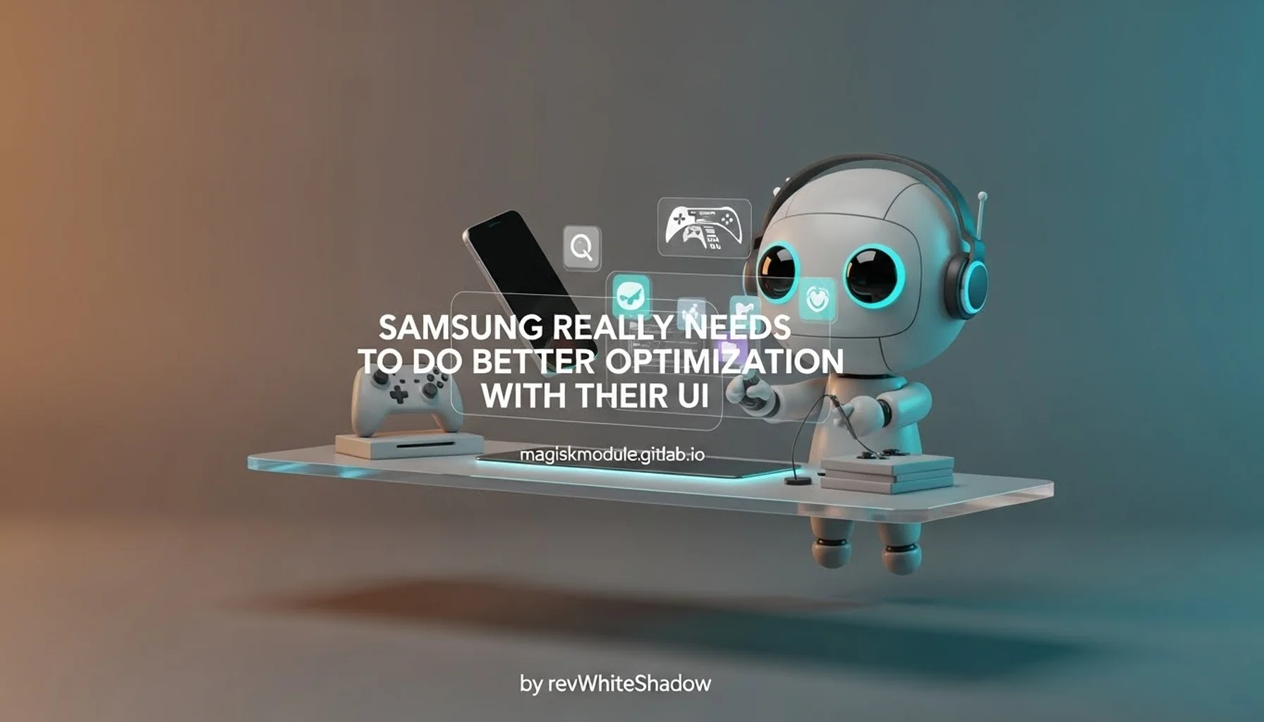 SAMSUNG REALLY NEEDS TO DO BETTER OPTIMIZATION WITH THEIR UI
