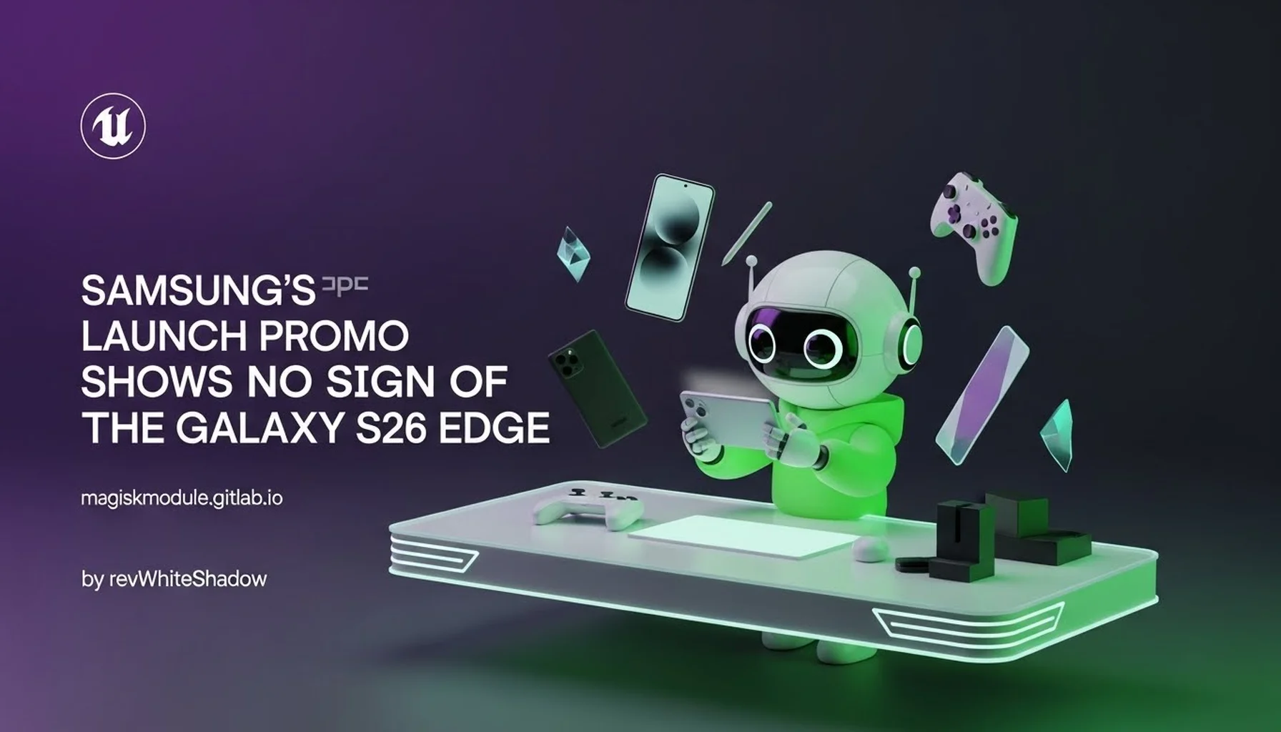 SAMSUNG&rsquo;S LEAKED LAUNCH PROMO SHOWS NO SIGN OF THE GALAXY S26 EDGE