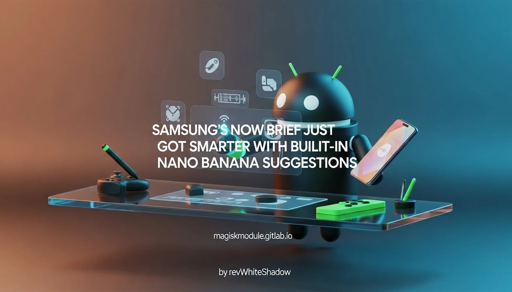 SAMSUNG&rsquo;S NOW BRIEF JUST GOT SMARTER WITH BUILT-IN NANO BANANA SUGGESTIONS