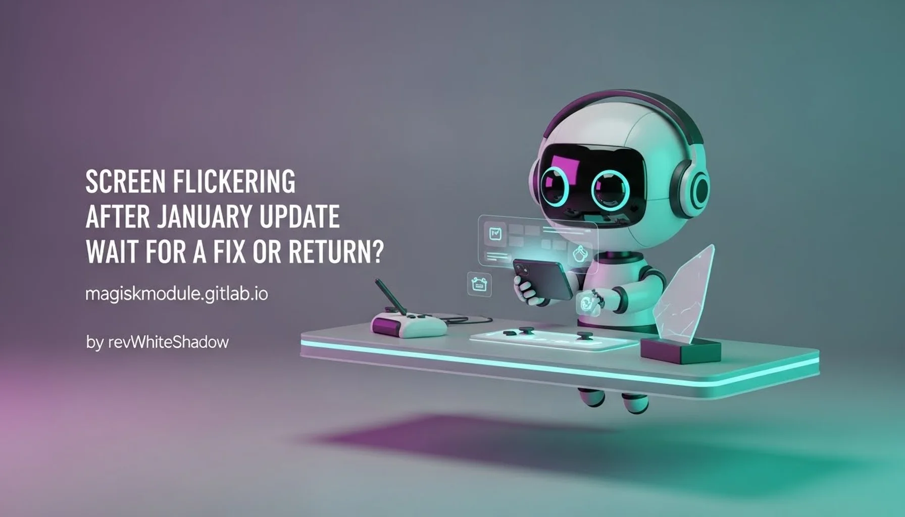 SCREEN FLICKERING AFTER JANUARY UPDATE WAIT FOR A FIX OR RETURN?