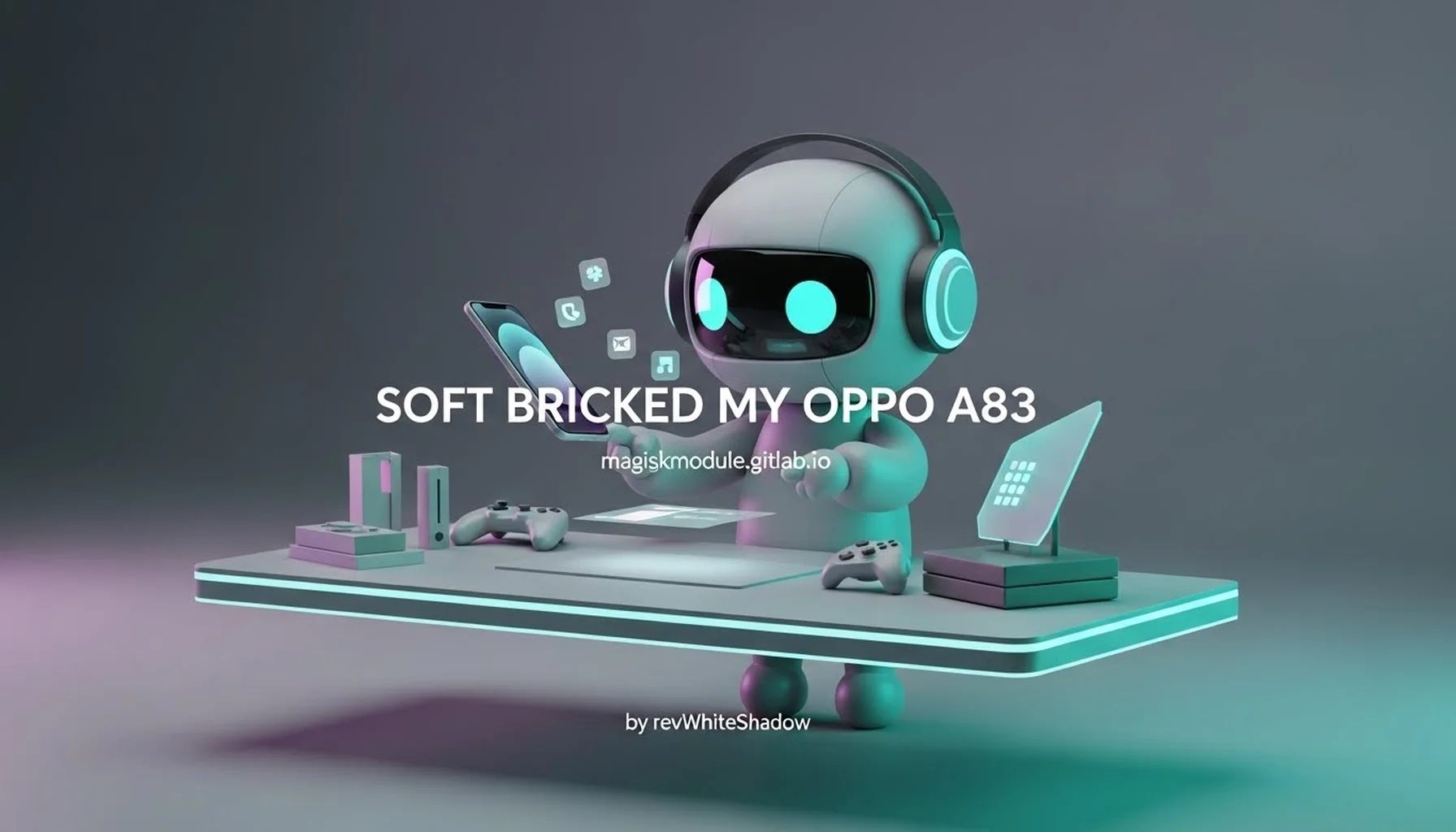 SOFT BRICKED MY OPPO A83