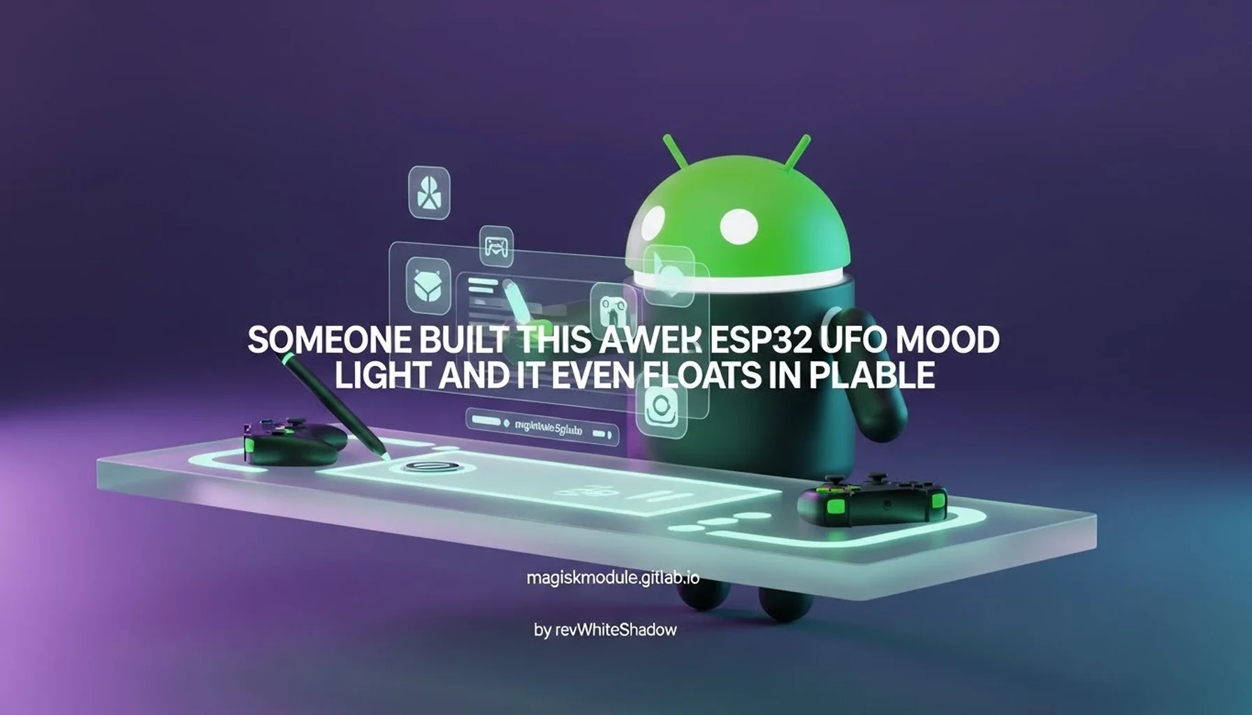 SOMEONE BUILT THIS AWESOME ESP32 UFO MOOD LIGHT AND IT EVEN FLOATS IN PLACE