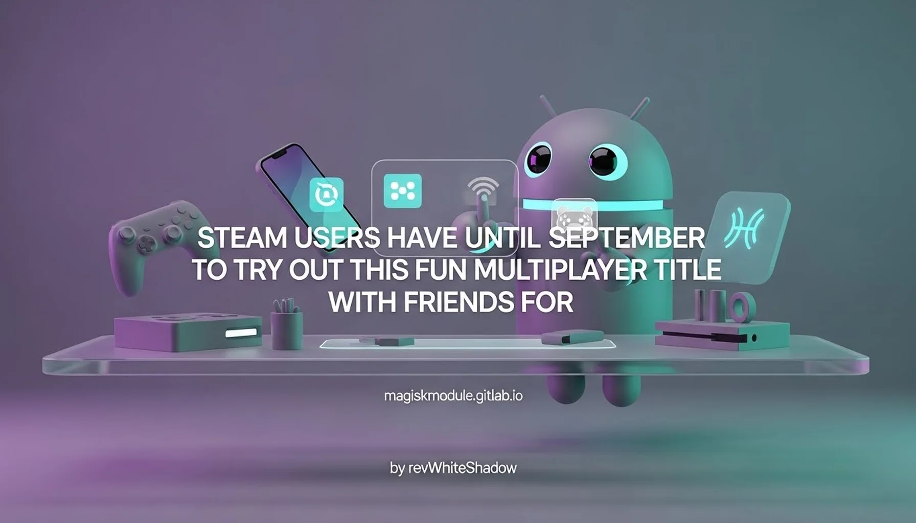 STEAM USERS HAVE UNTIL SEPTEMBER TO TRY OUT THIS FUN MULTIPLAYER TITLE WITH FRIENDS FOR