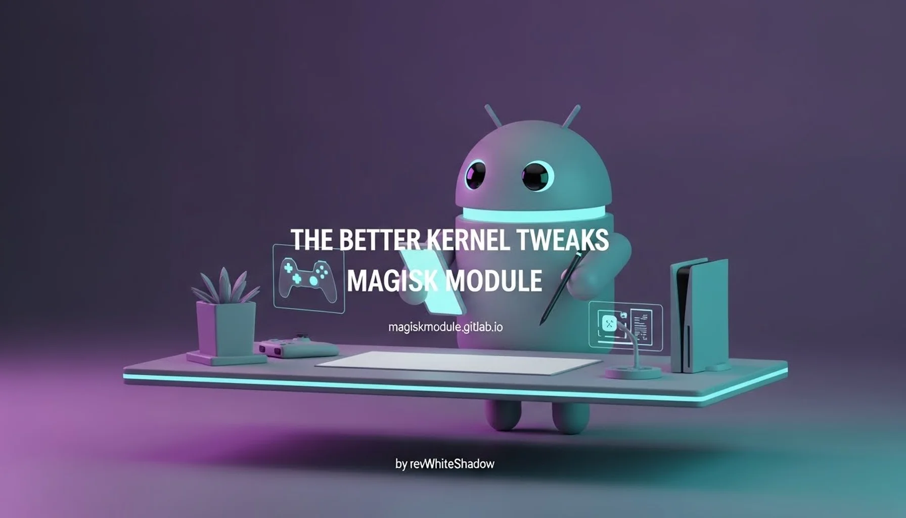 THE BETTER KERNEL TWEAKS MAGISK MODULE