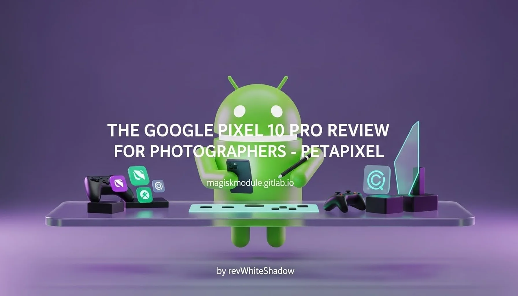 THE GOOGLE PIXEL 10 PRO REVIEW FOR PHOTOGRAPHERS - PETAPIXEL
