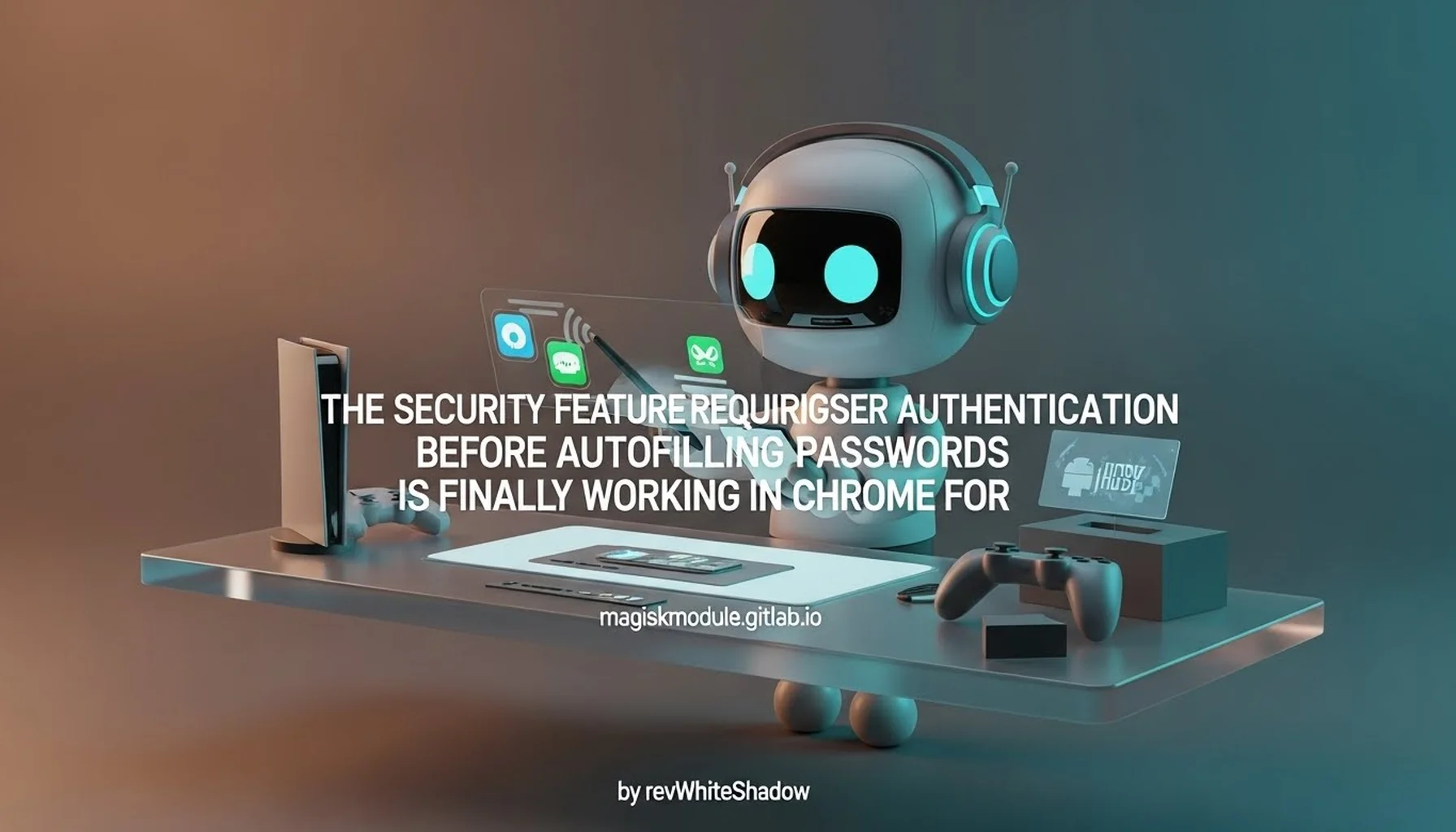 THE SECURITY FEATURE REQUIRING USER AUTHENTICATION BEFORE AUTOFILLING PASSWORDS IS FINALLY WORKING IN CHROME FOR