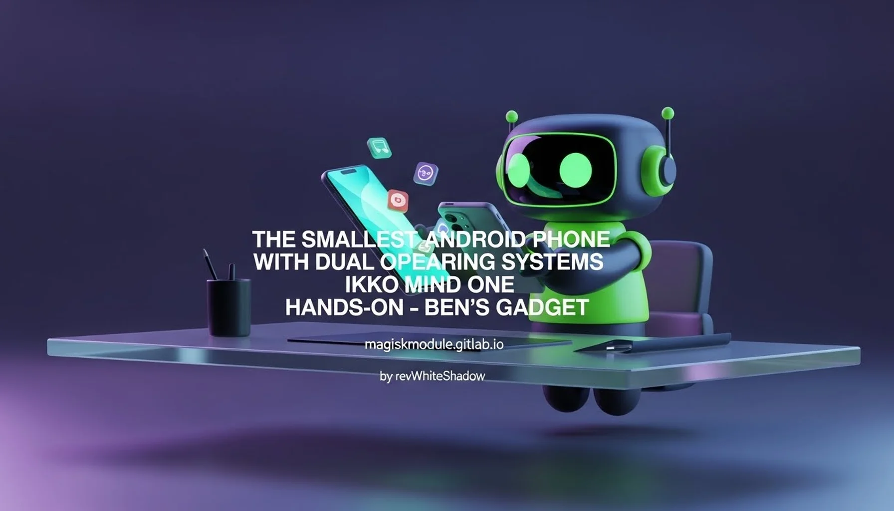 THE SMALLEST ANDROID PHONE WITH DUAL OPERATING SYSTEMS IKKO MIND ONE HANDS-ON - BEN&rsquo;S GADGET