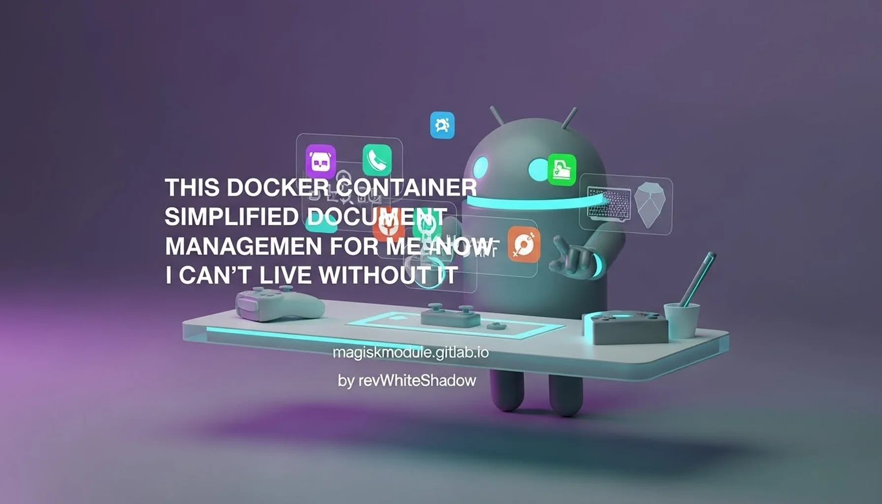 THIS DOCKER CONTAINER SIMPLIFIED DOCUMENT MANAGEMENT FOR ME AND NOW I CAN&rsquo;T LIVE WITHOUT IT
