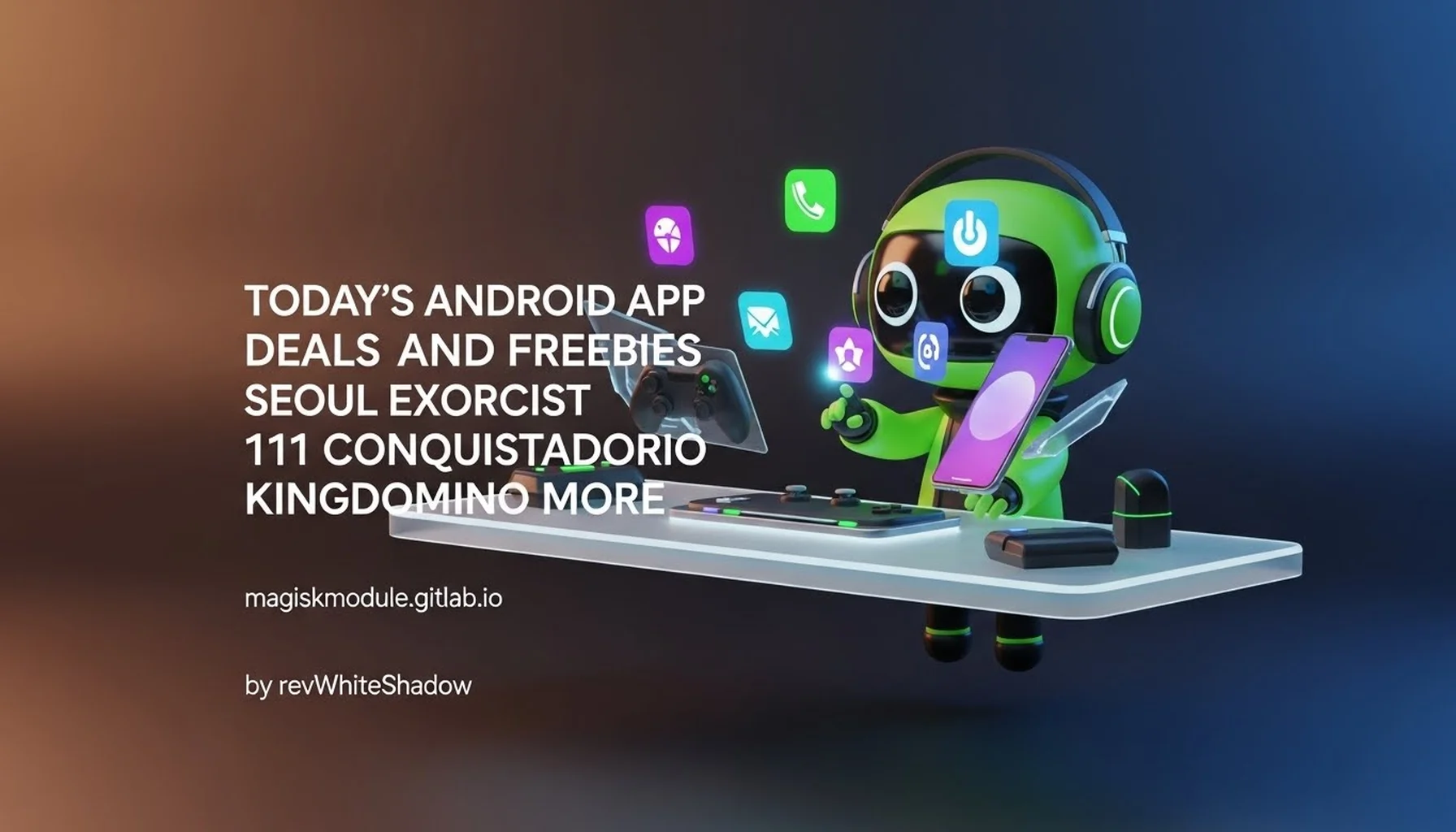 TODAY&rsquo;S ANDROID APP DEALS AND FREEBIES SEOUL EXORCIST 1111 CONQUISTADORIO KINGDOMINO MORE