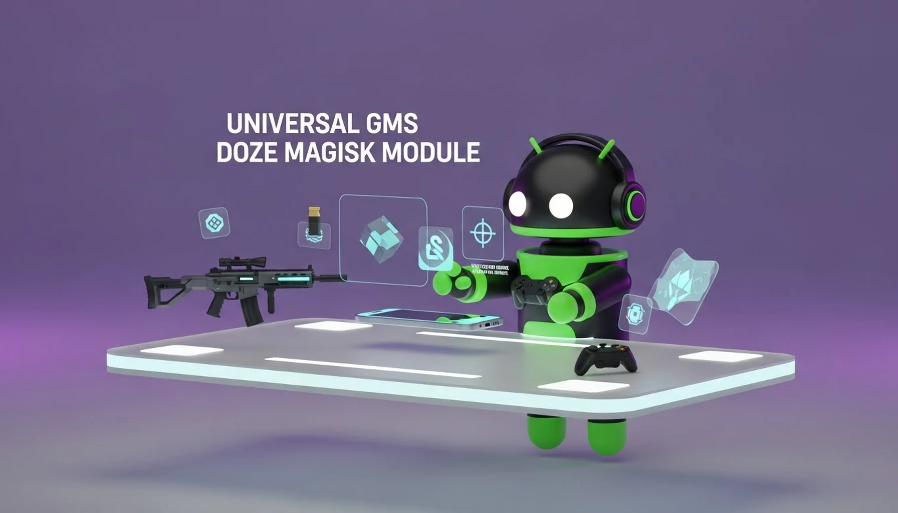 UNIVERSAL GMS DOZE MAGISK MODULE